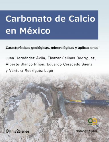 Cubierta para Carbonato de Calcio en México: Características geológicas, mineralógicas y aplicaciones