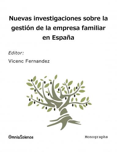 Cover for Nuevas investigaciones sobre la gestión de la Empresa Familiar en España