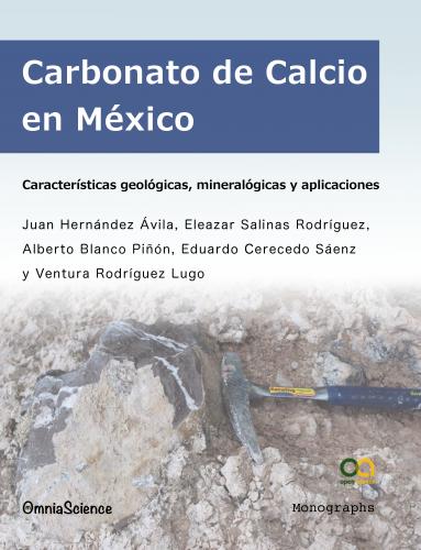 Cover for Carbonato de Calcio en México: Características geológicas, mineralógicas y aplicaciones