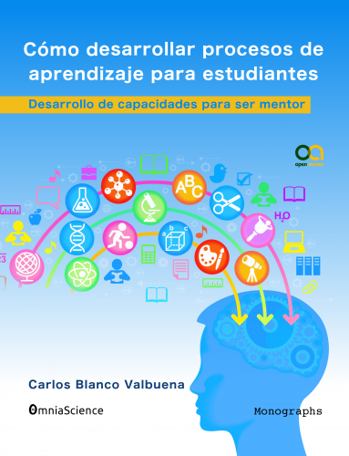 Cover for Cómo desarrollar procesos de aprendizaje para estudiantes: Desarrollo de capacidades para ser mentor