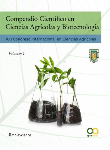 Cover for Compendio Científico en Ciencias Agrícolas y Biotecnología (Vol 2): XXI Congreso Internacional en Ciencias Agrícolas
