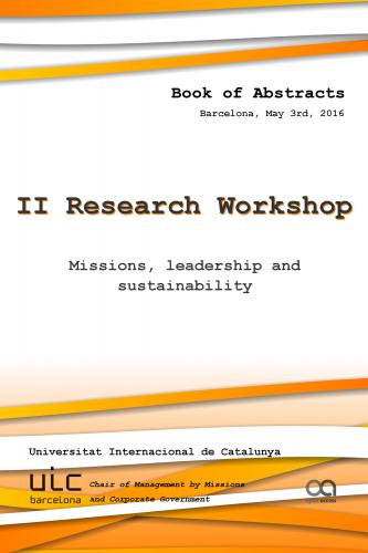 Cover for 2nd Research Workshop: Missions, leadership and sustainability (UIC 2016 - Barcelona)