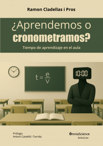 Cover for ¿Aprendemos o cronometramos? Tiempo de aprendizaje en el aula