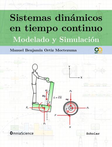Cover for Sistemas dinámicos en tiempo continuo: Modelado y simulación
